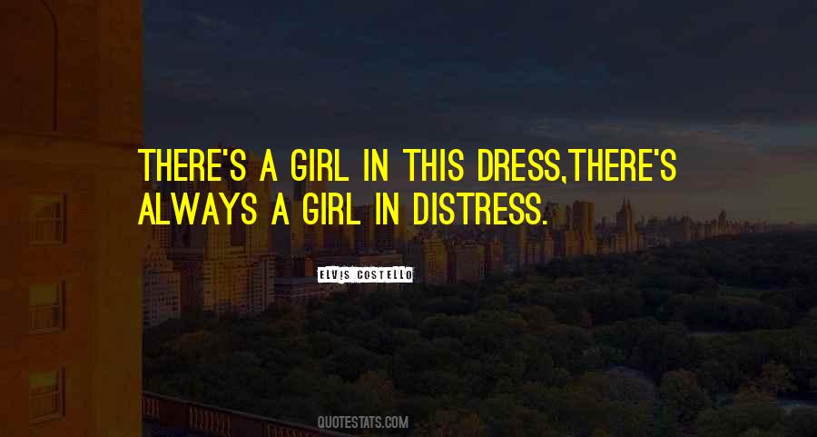 You're The Only Girl I Want Quotes #989