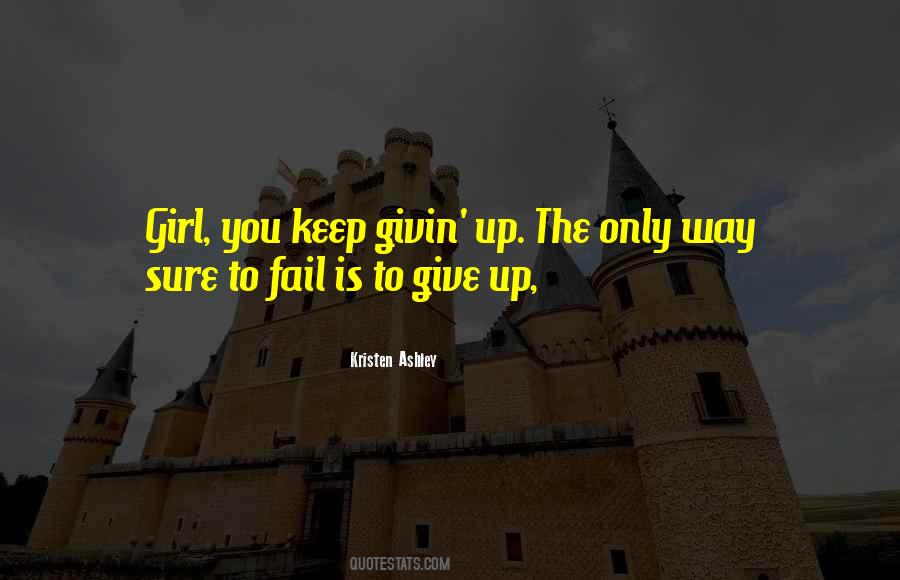 You're The Only Girl Quotes #696130