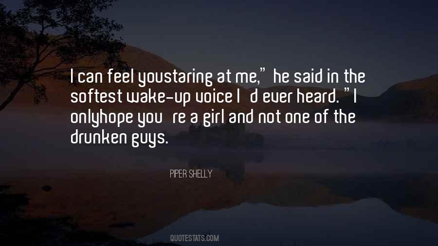 You're The Only Girl Quotes #75673