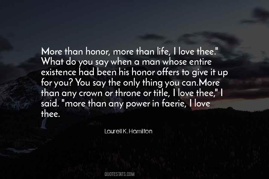 You're The Only Man I Love Quotes #626050