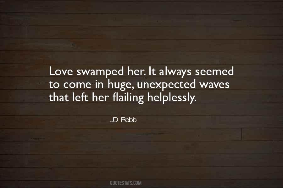 Quotes About Left Love #1425