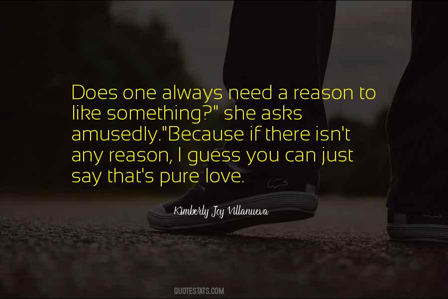 You're The Reason Love Quotes #294251