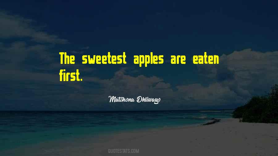 You're The Sweetest Thing Quotes #113694