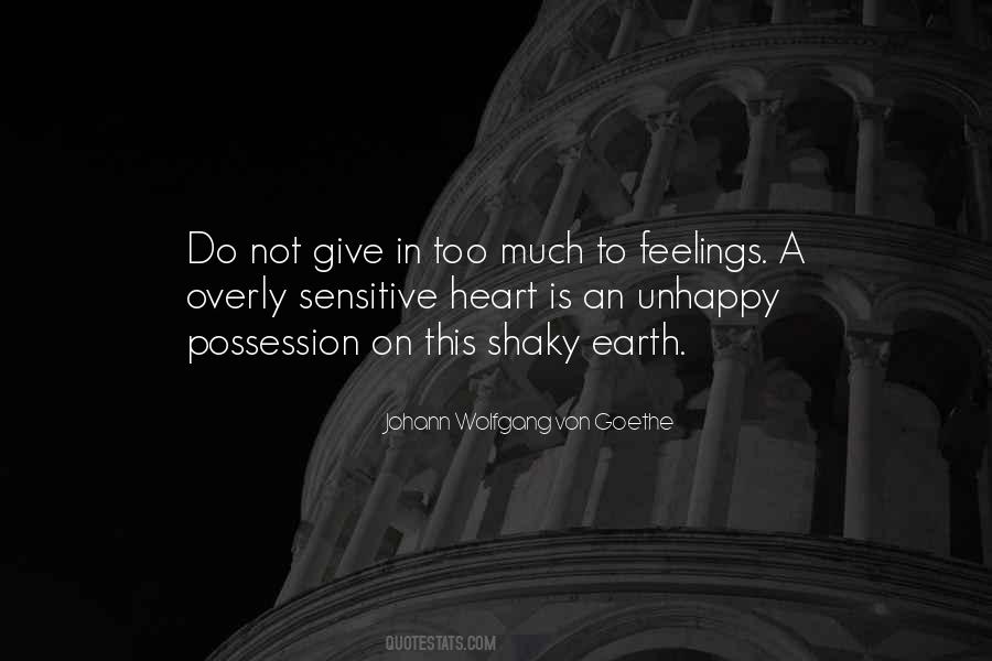 You're Too Sensitive Quotes #15217