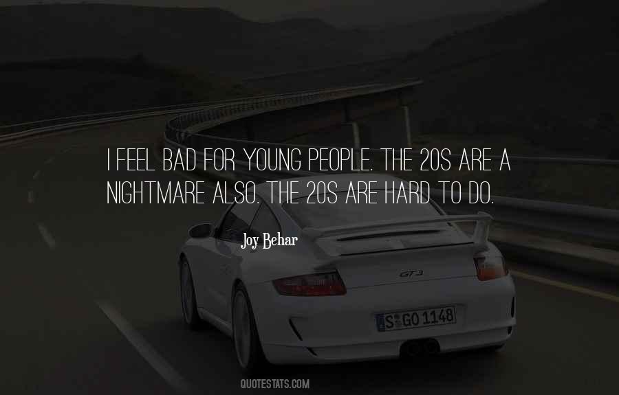 You're Too Young For Me Quotes #3047