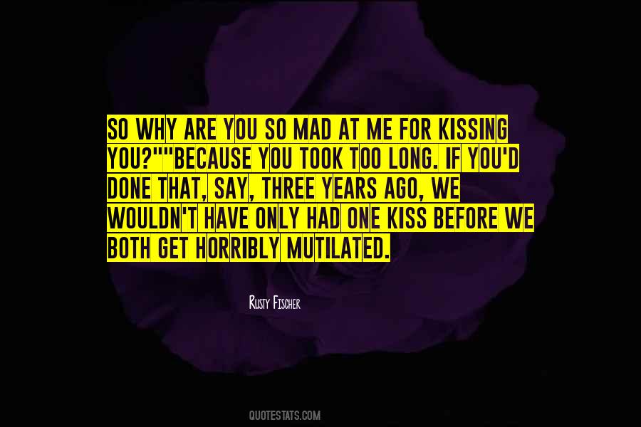 You're Too Young For Me Quotes #849068