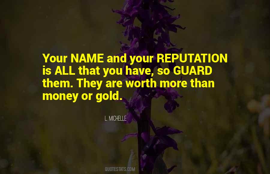 You're Worth More Than Gold Quotes #978329