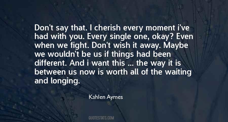 You're Worth The Fight Quotes #664090