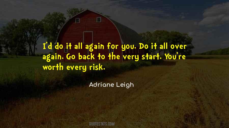 You're Worth The Risk Quotes #1853142
