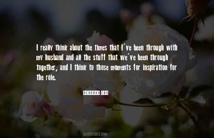 You've Been My Inspiration Quotes #1876784