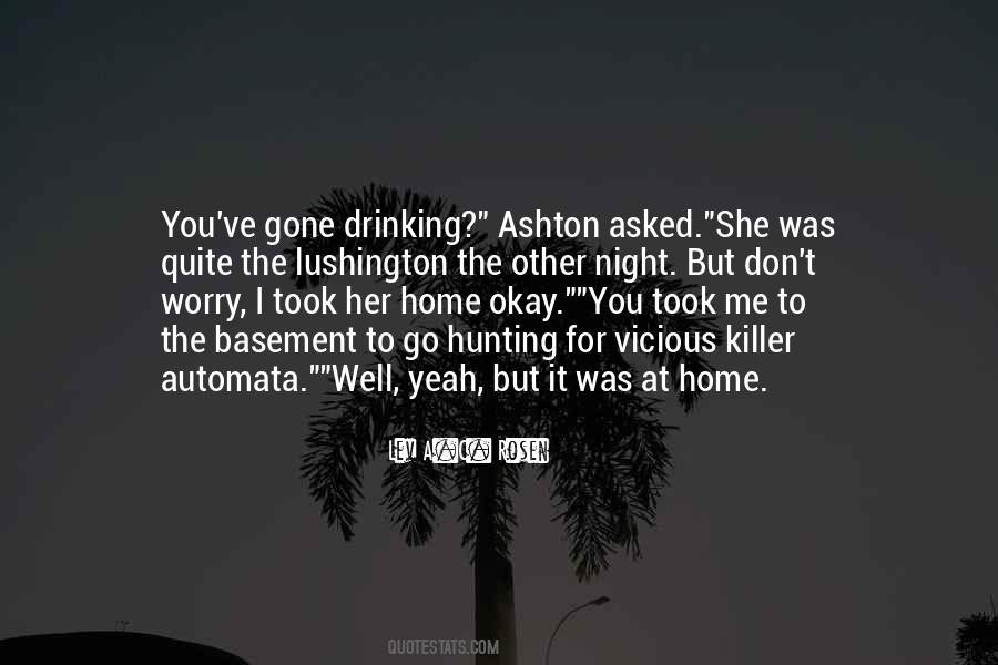 You've Gone Quotes #1168612