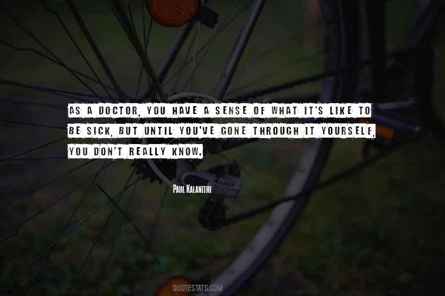 You've Gone Quotes #1236838