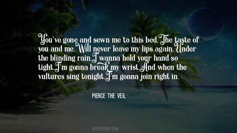 You've Gone Quotes #1246500
