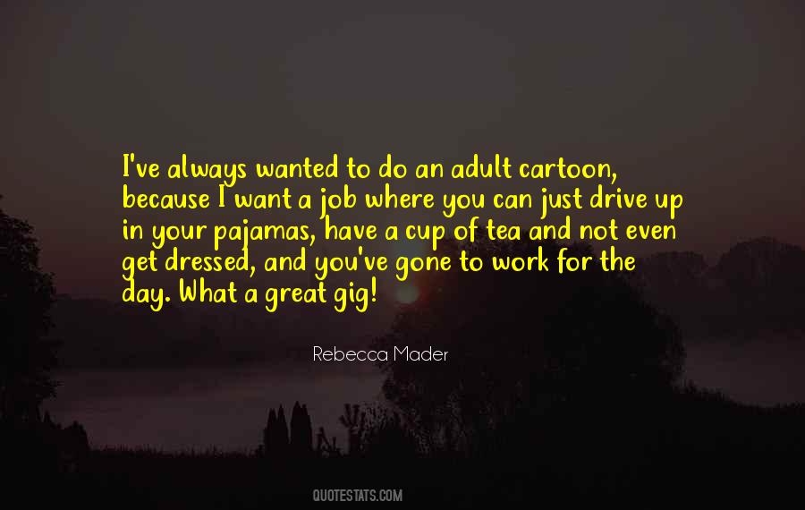 You've Gone Quotes #1324665