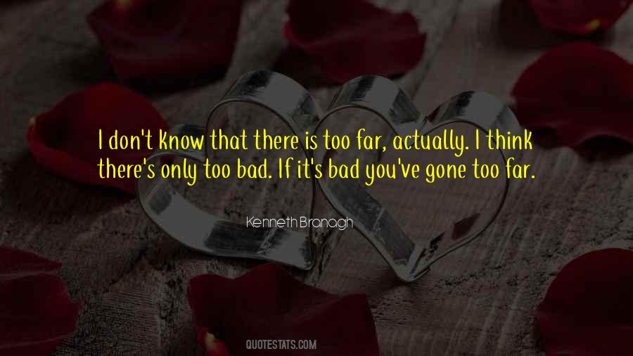You've Gone Quotes #1354461