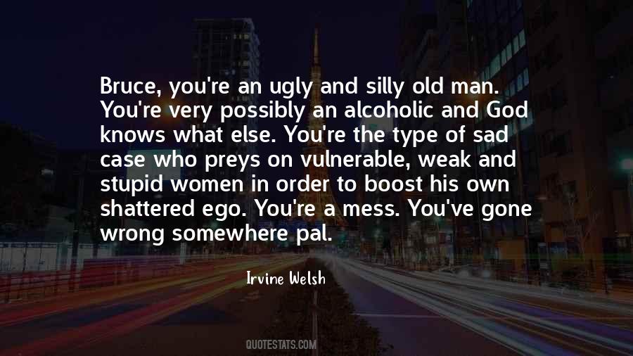 You've Gone Quotes #1857212