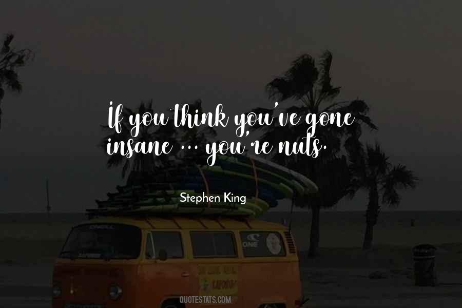 You've Gone Quotes #740796