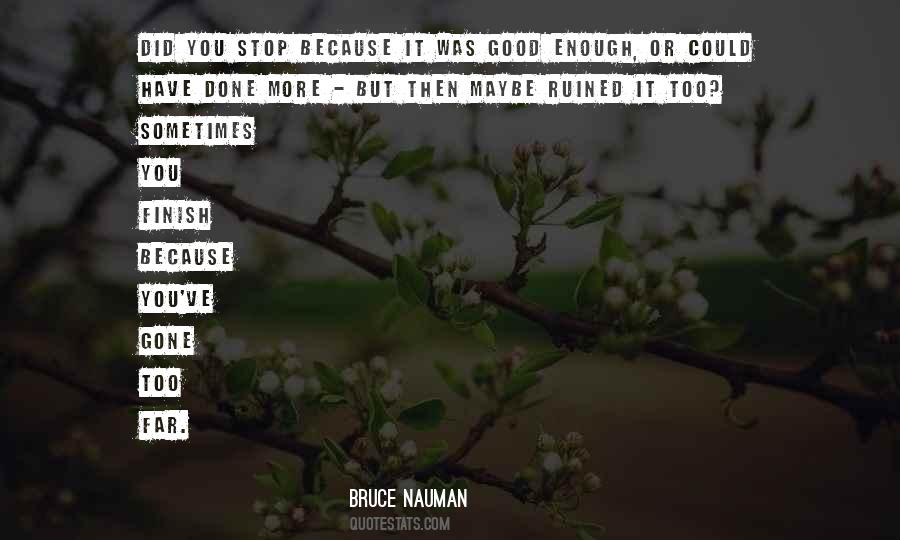You've Gone Quotes #745228