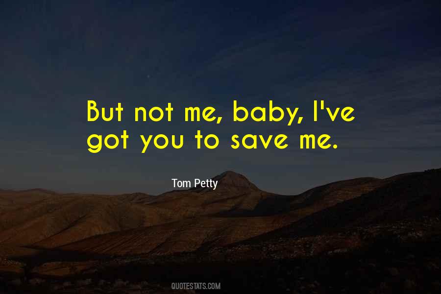 You've Got Me Quotes #202170 You've Got Me Quotes #202170