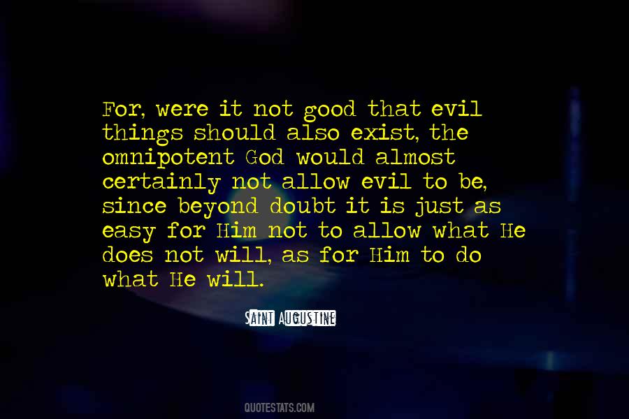 Quotes About Being Evil #15343