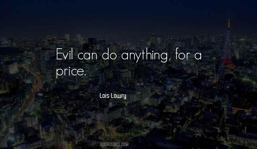 Quotes About Being Evil #20298