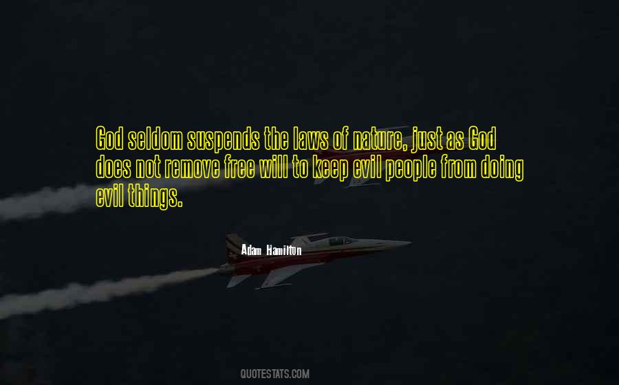 Quotes About Being Evil #7515