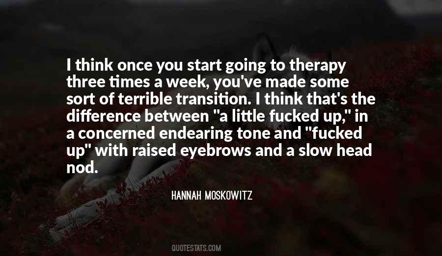You've Made A Difference Quotes #917231
