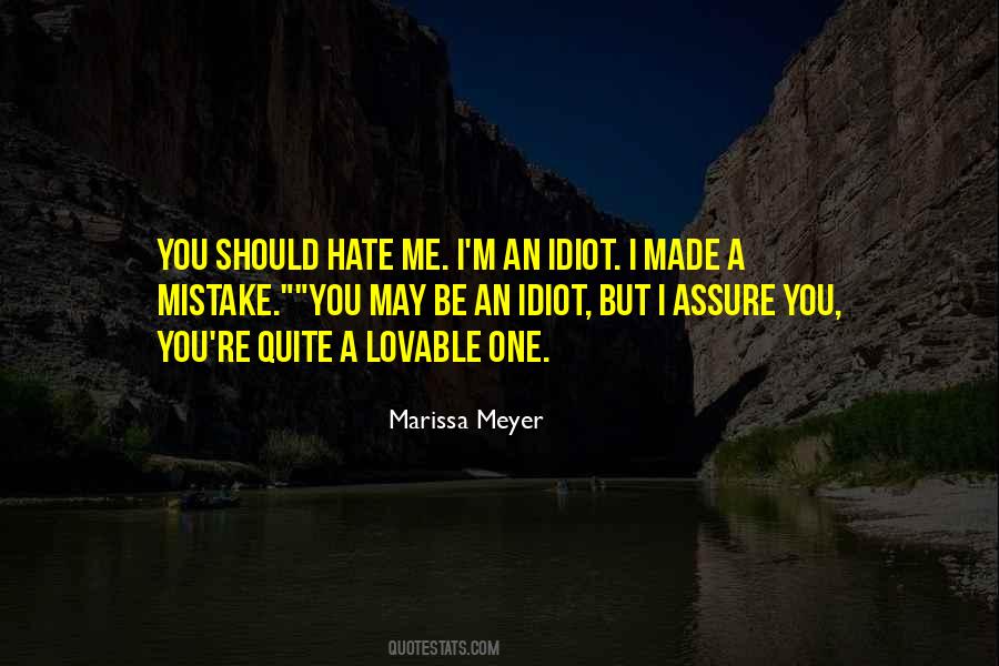 You've Made A Mistake Quotes #421035