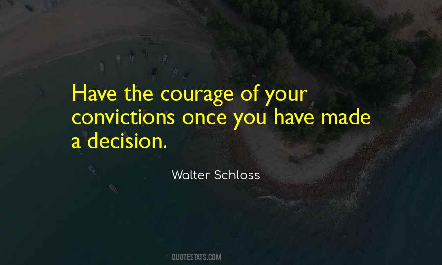 You've Made Your Decision Quotes #1456804