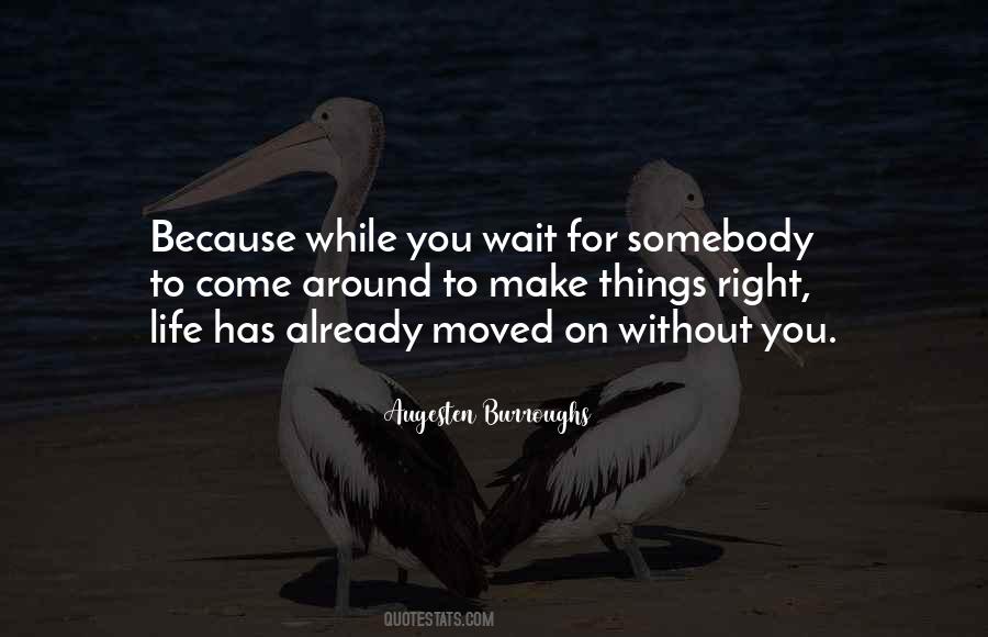 You've Moved On Quotes #170032