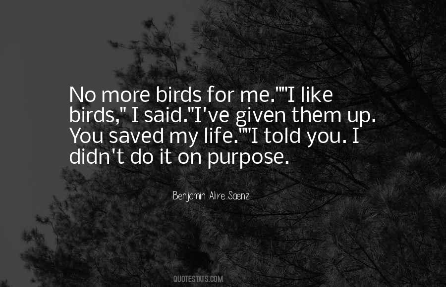 You've Saved Me Quotes #1687549
