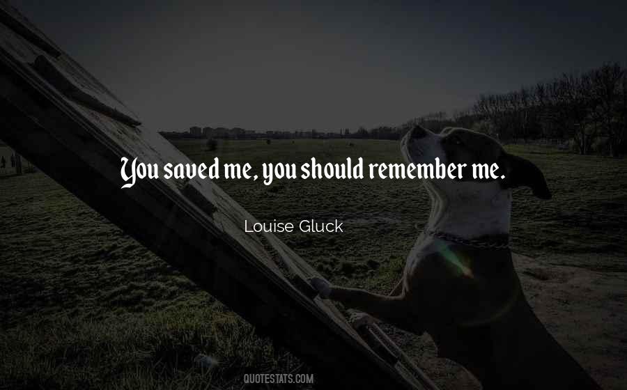 You've Saved Me Quotes #420277