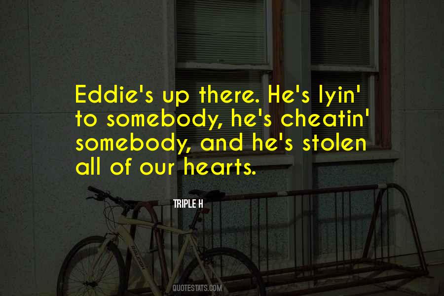 You've Stolen My Heart Quotes #1012929
