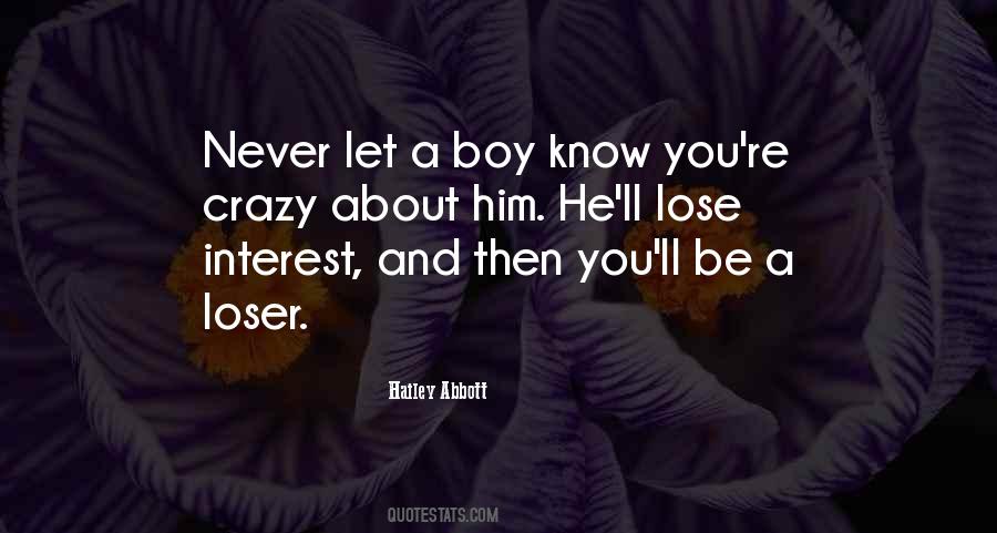 Young And Crazy Quotes #515583