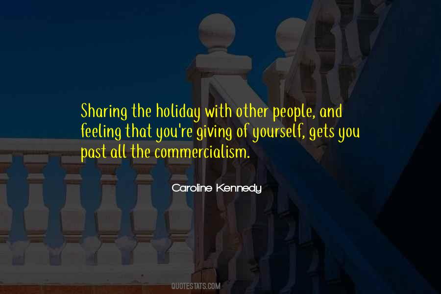 Quotes About Holiday Giving #1361597