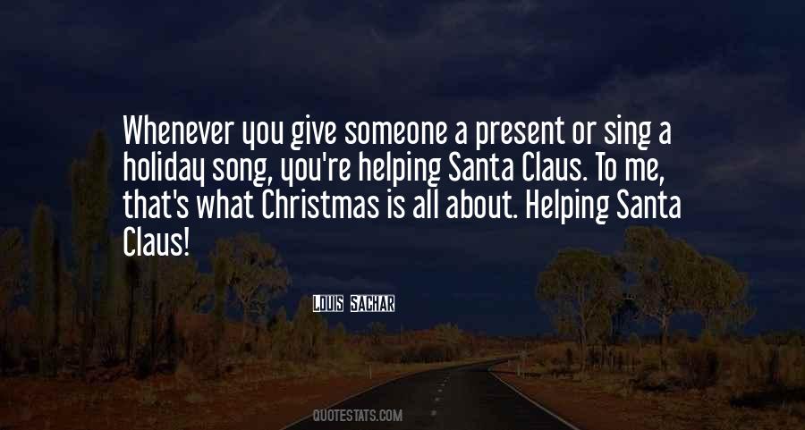 Quotes About Holiday Giving #1682144