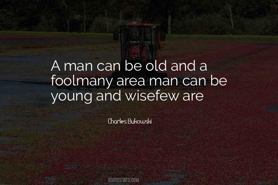Young But Wise Quotes #34990