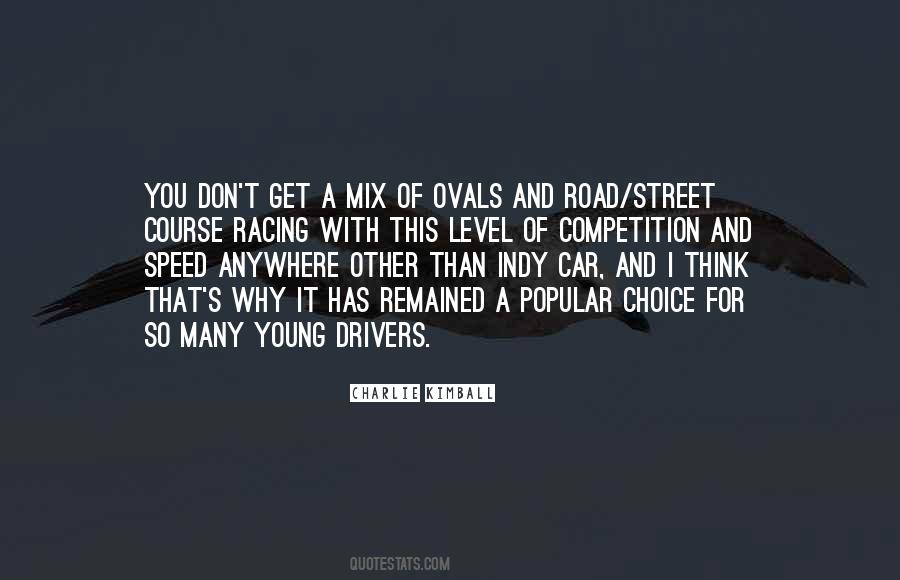 Young Drivers Quotes #1277886