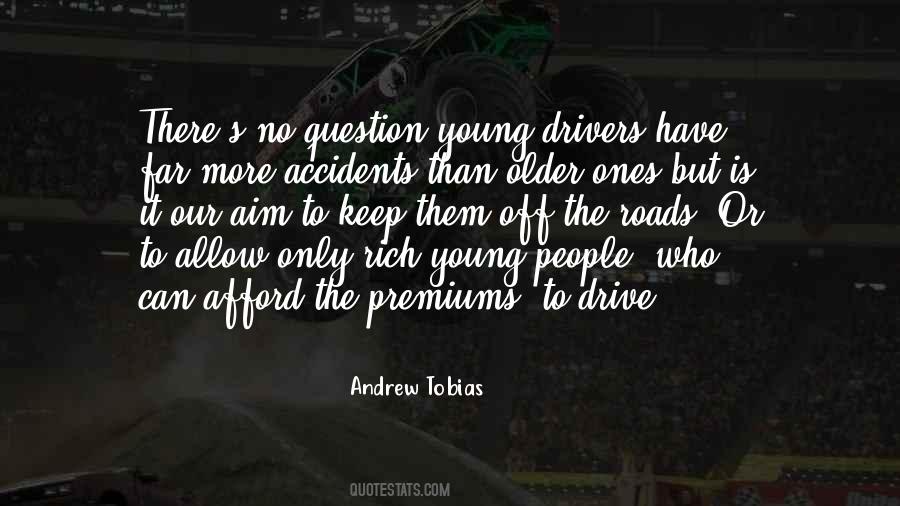 Young Drivers Quotes #590598