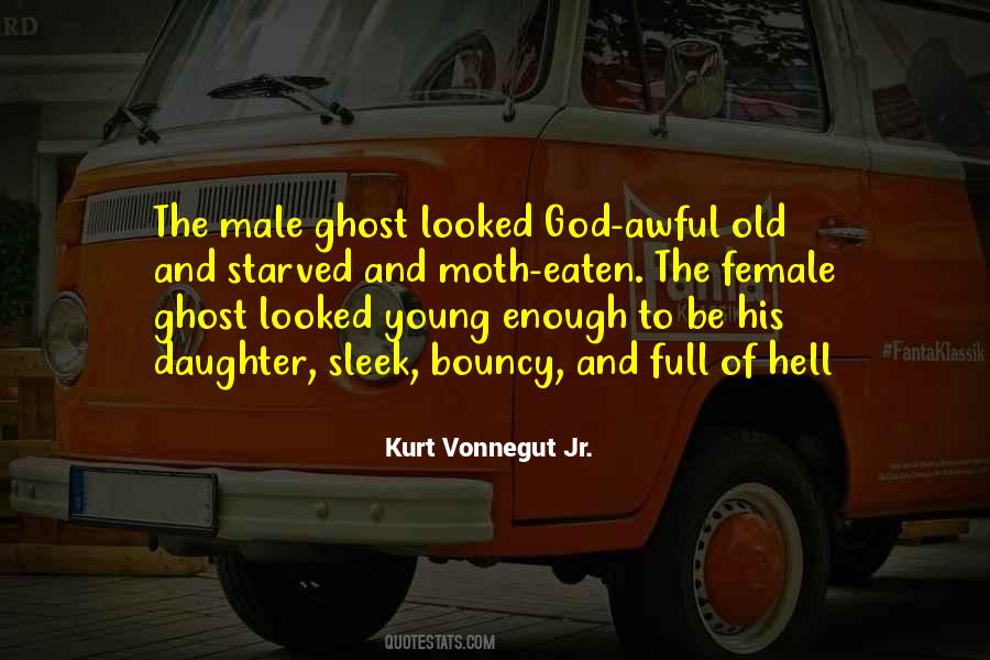 Young Enough Old Enough Quotes #1094593