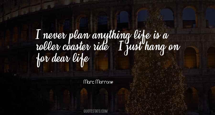 Quotes About Dear Life #1731571