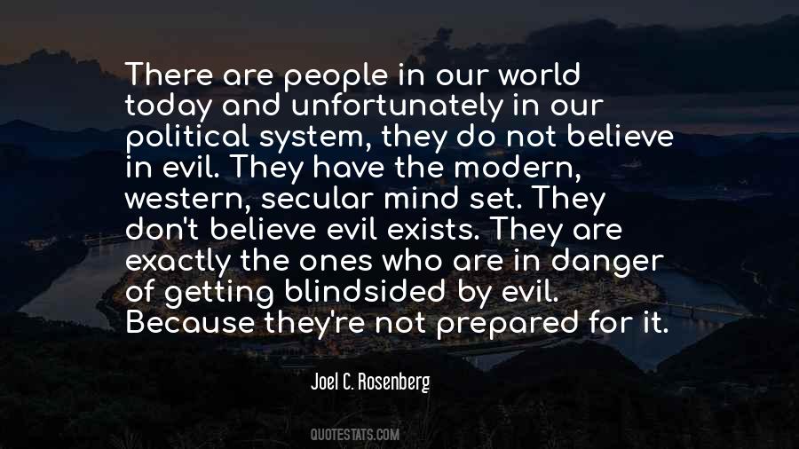 Quotes About Evil In Our World #281810