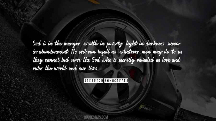 Quotes About Evil In Our World #323028