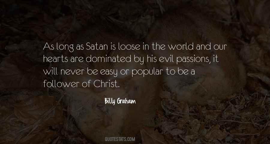 Quotes About Evil In Our World #507576