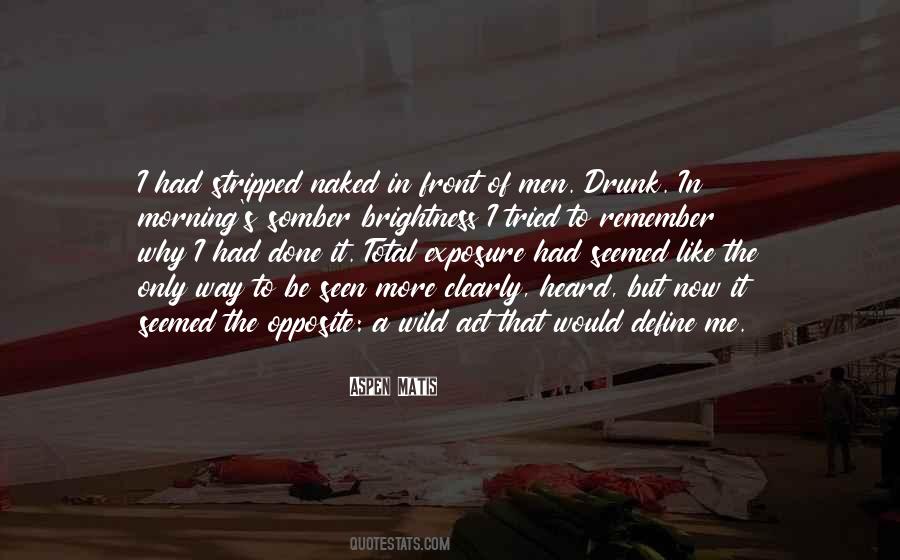 Young Wild Girl Quotes #464688