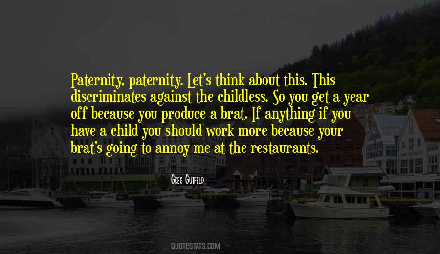 Your A Brat Quotes #1805499