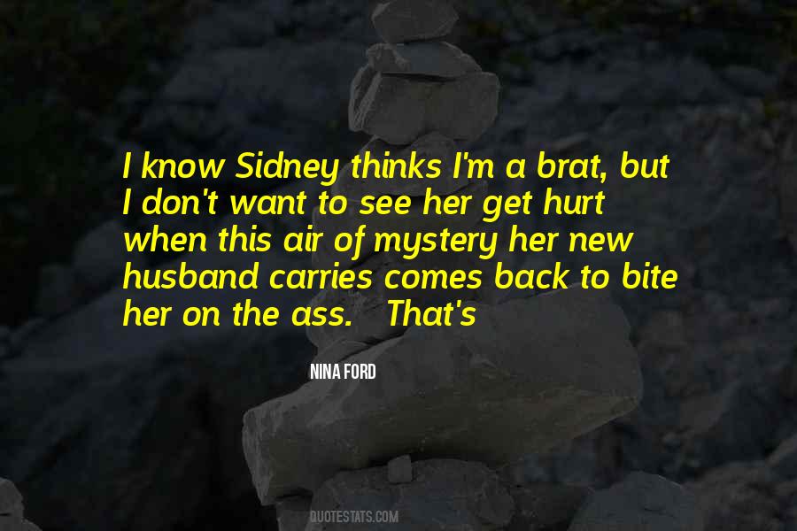 Your A Brat Quotes #224573