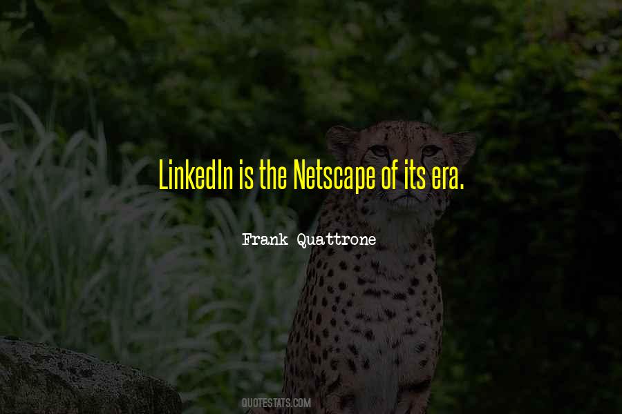 Quotes About Linkedin #891057