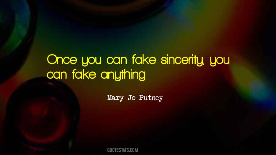 Your As Fake As A Quotes #32653