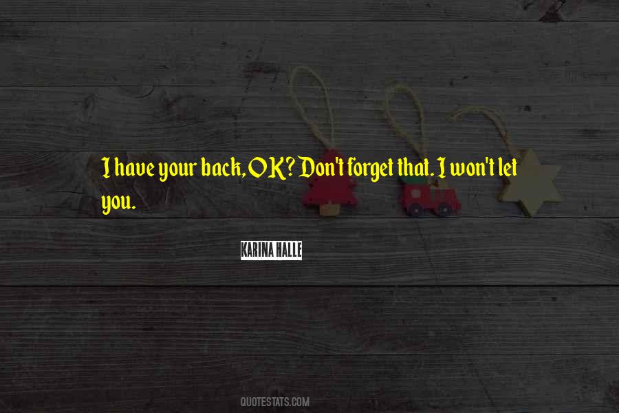 Your Back Quotes #1355607